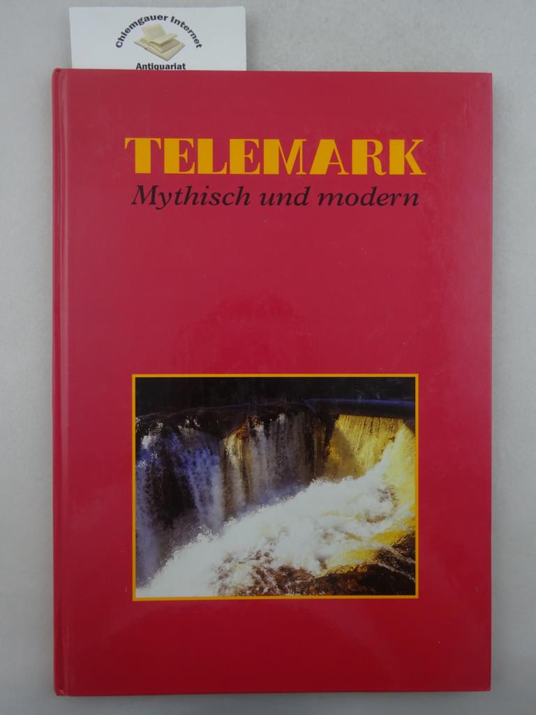 Ruud, Jorund A.:  Telemark Mythisch und modern    ISBN 10: 8299301920ISBN 13: 9788299301923 