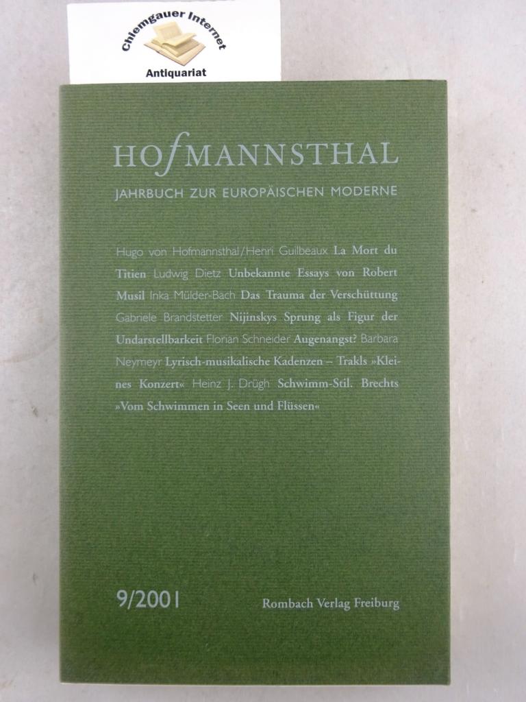 Neumann, Gerhard, Ursula Renner Gnter Schnitzler (Hrsg.) u. a.:  Hofmannsthal Jahrbuch zur Europischen Moderne. 9 /2001. 
