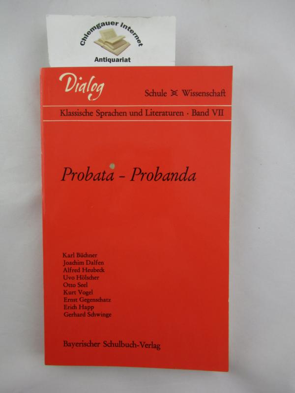 Hrmann, Friedrich (Hrsg.):  Probata - Probanda. 