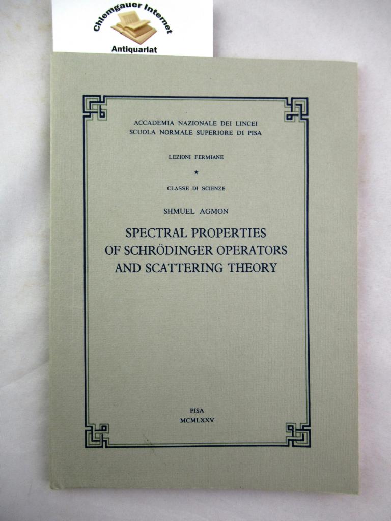 Spectral Properies of Schrödinger Operators and Scattering Theory.