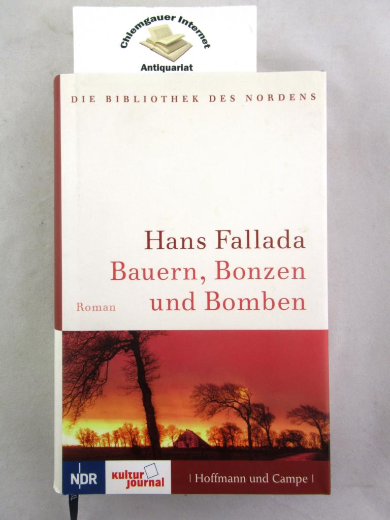 Fallada, Hans:  Bauern, Bonzen und Bomben : Roman. 