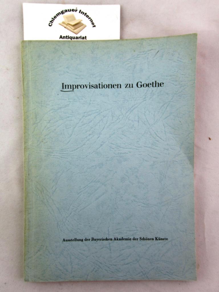 Bock, Ernst und Hans Ludwig Held:  Improvisationen zu Goethe. 