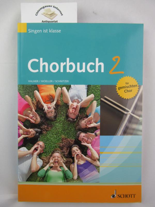 Kalmer, Stefan (Herausgeber):  Fr gemischten Chor : Stze fr SATB und andere gemischte Besetzungen. 