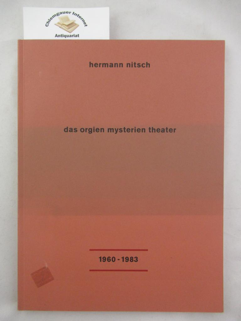 das orgien mysterien theater 1960 - 1983.