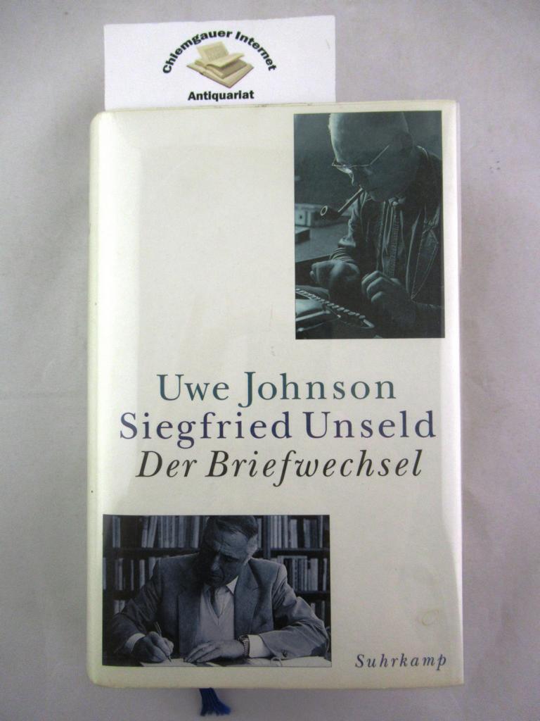 Johnson, Uwe und Siegfried Unseld:  Der Briefwechsel. 
