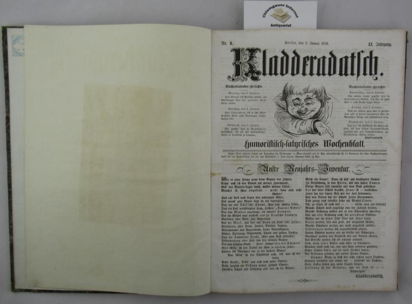   Kladderadatsch : Humoristisch - satyrisches Wochenblatt  XII: (12.)  Jahrgang.  1859. 60 Hefte in einem Band. 