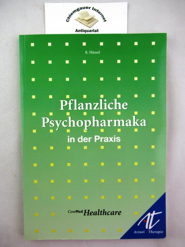 Pflanzliche Psychopharmaka in der Praxis.
