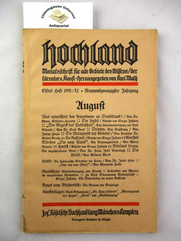 Schningh, Franz Josef (Hrsg.):  Hochland. Monatsschrift begrndet von Carl Muth. Neunundzwanzigster ( 29.)  Jahrgang 1931/1932 