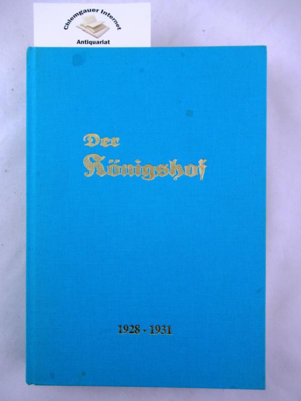Karnbaum, Anton (Hrsg.):  Der Königshof - Heimatgeschichtliches Beiblatt zur Forchheimer Zeitung 