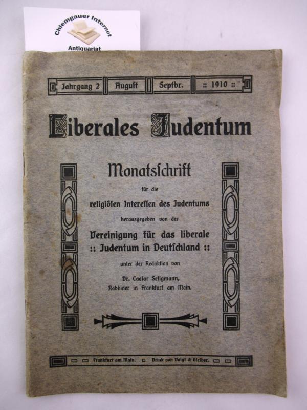 Liberales Judentum.  Monatsschrift für die Religiösen Interessen des Judentums.