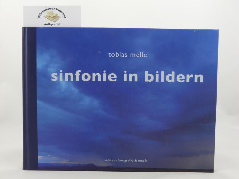 Melle, Tobias und Boris  Baginski:  Sinfonie in Bildern. 