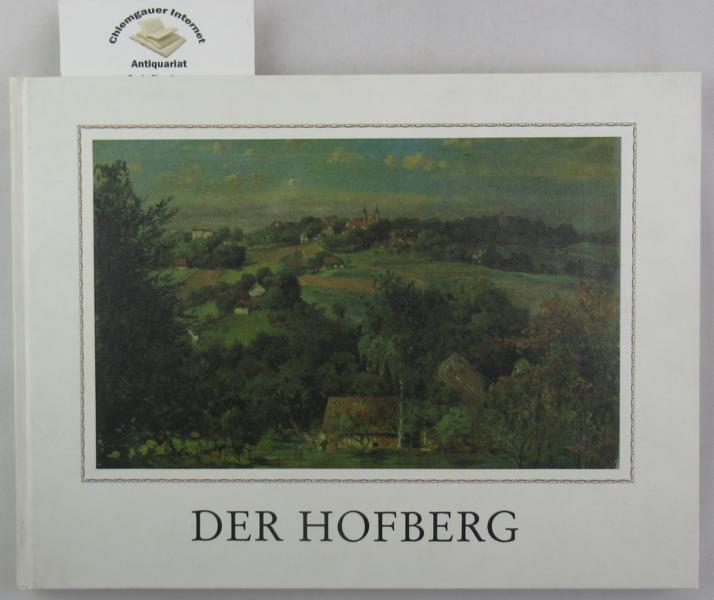 Dbell , Gnther:  Der Hofberg. Ein traditionsreicher Stadtteil von Landshut. 