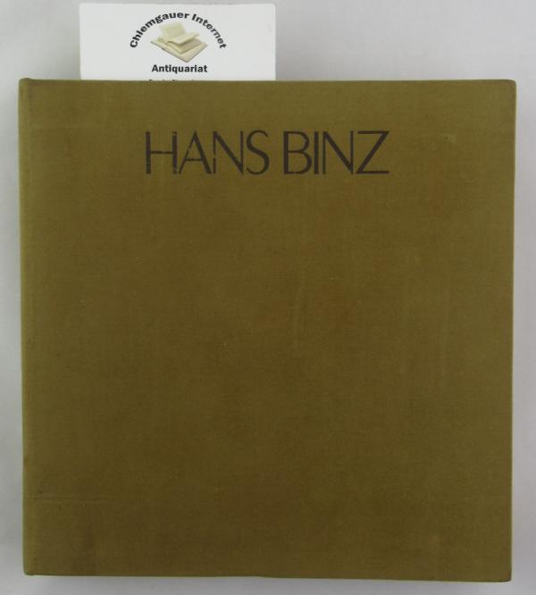 Binz, Hans:  Hans Binz. 