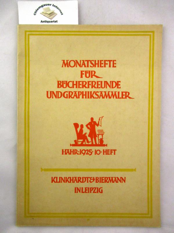 Monatshefte für Bücherfreunde und Graphiksammler. 1. Jahrgang (1925). Heft 10