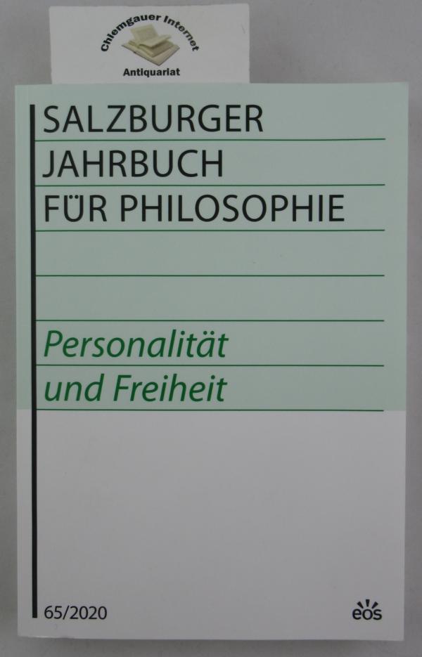 Salzburger Jahrbuch für Philosophie 65 (2020) : Personalität und Freiheit.