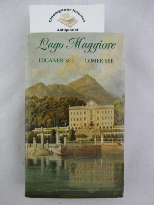 Obermeier, Siegfried:  Lago Maggiore, Luganer See, Comer See. 