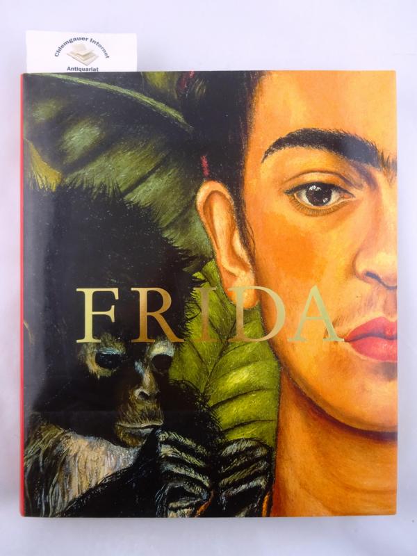 Frida Kahlo. Die Malerin und ihr Werk.  REVIDIERTE NEUAUFLAGE. - Prignitz-Poda, Helga