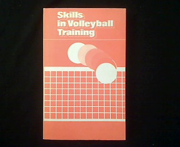 Skills in Volleyball Training. - Fröhner, Berthold