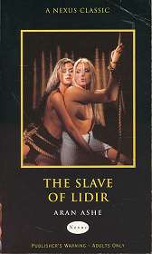 Ashe, Aran:  The Slave of Lidir  , 