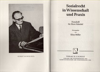 Sozialrecht in Wissenschaft und Praxis : Festschrift für Horst Schieckel.