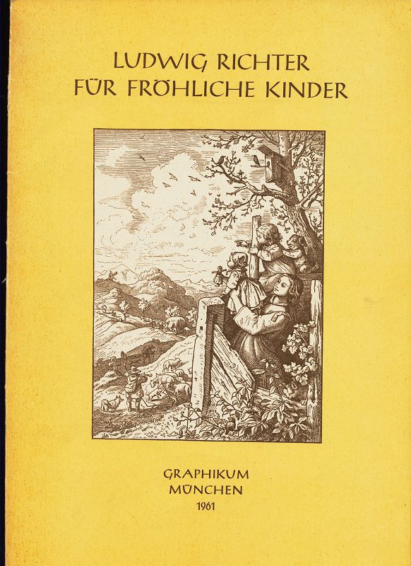 Für fröhliche Kinder : 12 Holzschnitte. Mit einem Begleitwort und Versen deutscher Dichter.