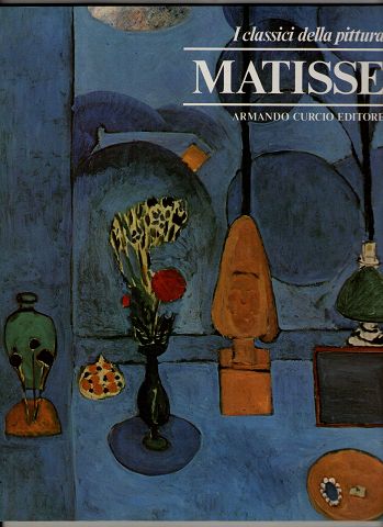 Matisse. I classici della pittura.
