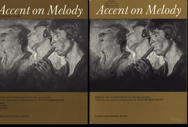 Accent on Melody. Eighteen easy arrangements for two descant recorders with very easy piano accompaniment by W. Bergmann. + Recorder Score. (2 Exemplare, F0353 und F0353A) Faber recorder music.