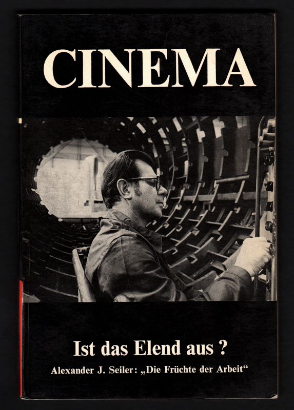 Die Früchte der Arbeit : Neue Schweizer Produktionen: Interventionsfilme / Porträts / Verfilnungen. Cinema 22. Jahrgang Nummer / numero 1 / 1977.