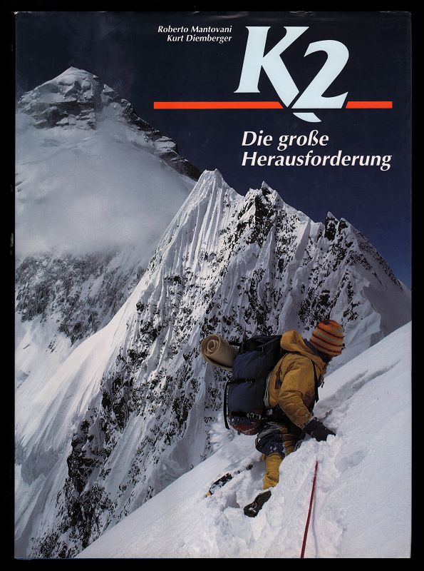 K2 - Die große Herausforderung.