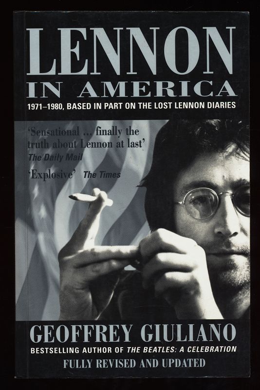 Lennon in America : 1971-1980 - Based in Part on the Lost Lennon Diaries