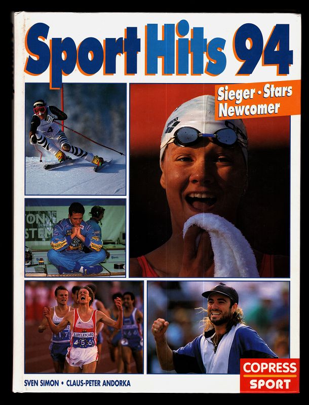 Simon, Sven und Claus-Peter Andorka:  SportHits - Sport Hits 94 : Sieger, Stars, Newcomer. 