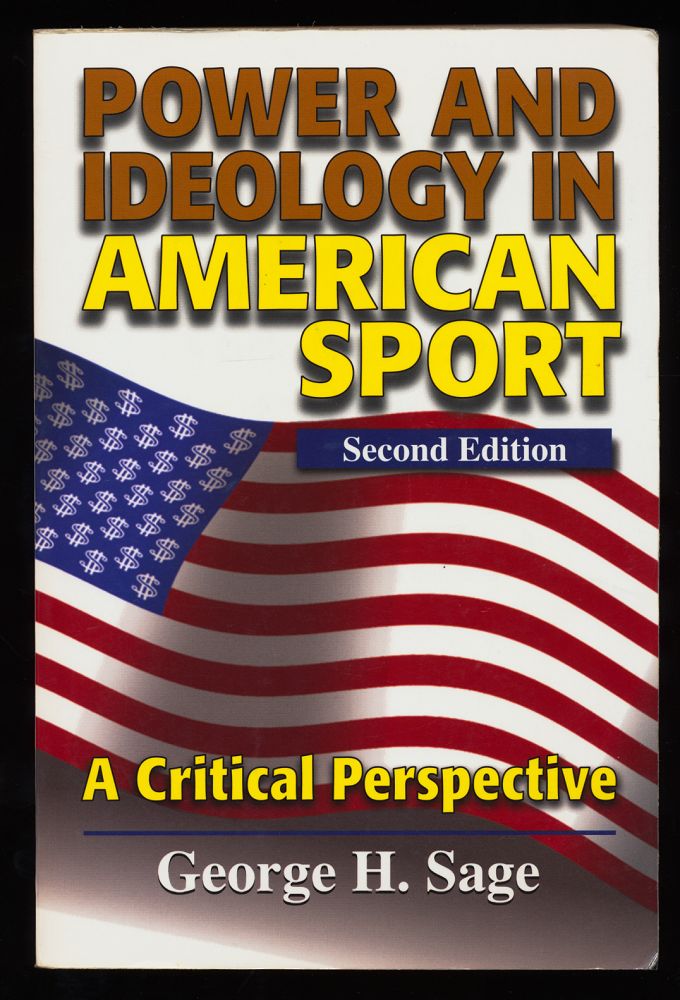 Power and Ideology in American Sport : A Critical Perspective.