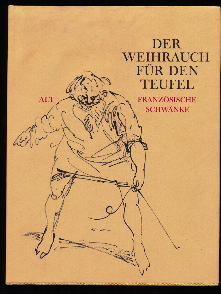 Bibow, Helmut:  Der Weihrauch für den Teufel : Altfranzösische Schwänke. 