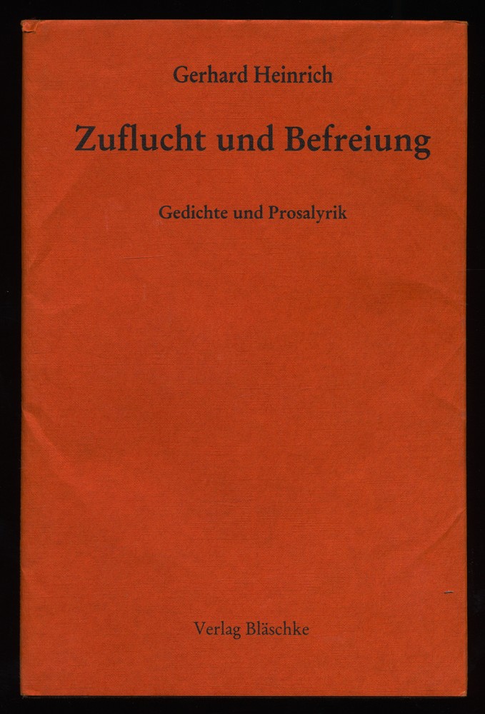 Zuflucht und Befreiung : Gedichte und Prosalyrik.