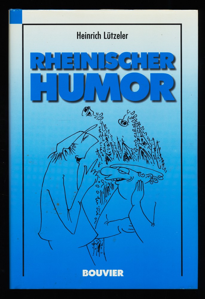 Rheinischer Humor : Nicht nur für Rheinländer.