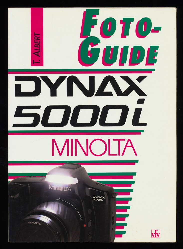 Dynax 5000 i : T. Albert / Foto-Guide.