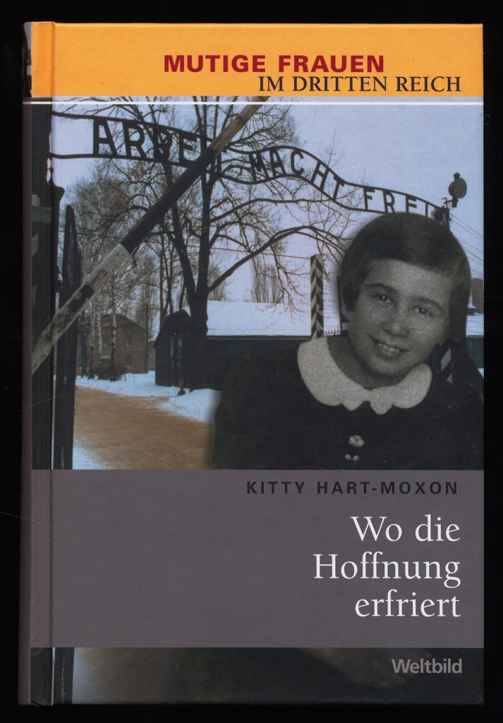 Wo die Hoffnung erfriert. Mutige Frau im Dritten Reich.