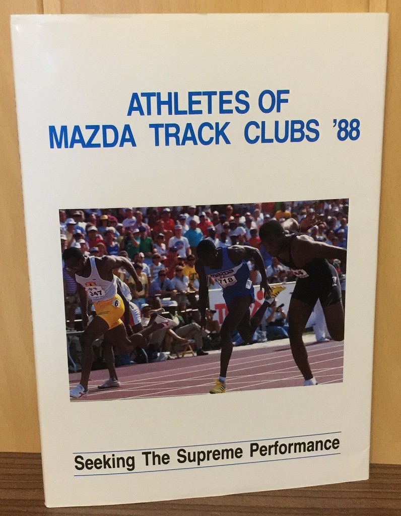 Kitagawa, Toshihiro (Photographs):  Athletes of Mazda Track Clubs `88 : Seeking the Supreme Performance. 