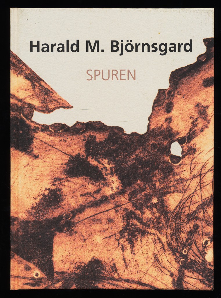 Harald M. Björnsgard - Spuren.
