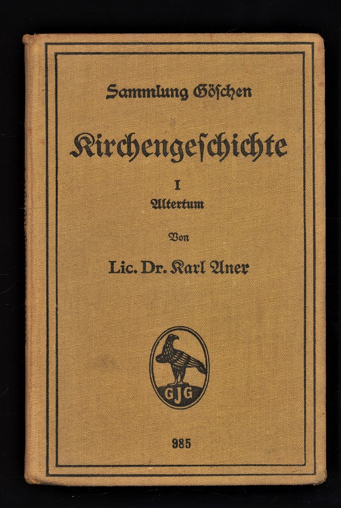 Kirchengeschichte 1 Altertum. Sammlung Göschen 985
