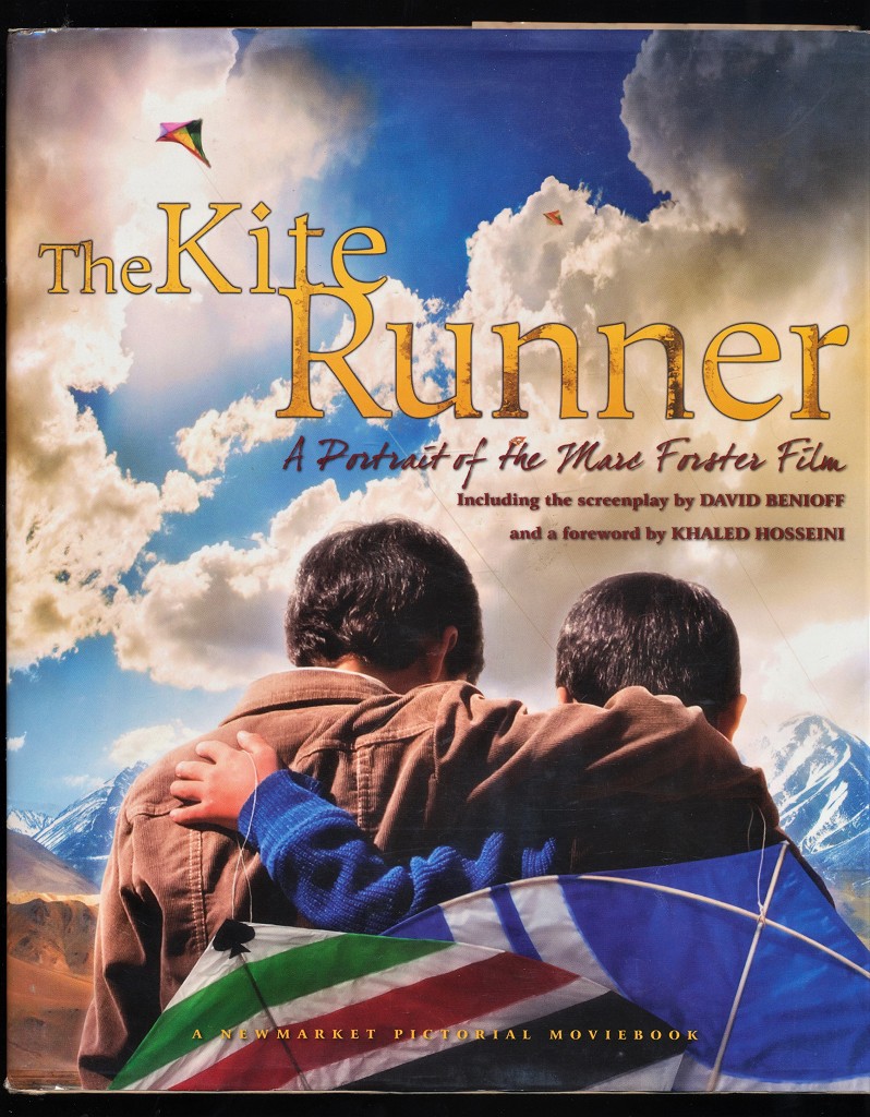 The Kite Runner : A Portrait of the Marc Forster Film (A Newmarket Pictorial Moviebook)