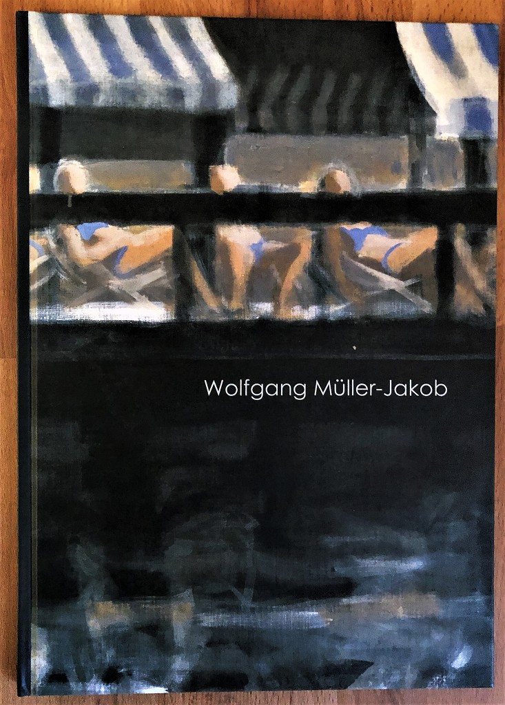 Wolfgang Müller-Jakob : Ausstellung vom 15. Juli bis 14. August 2003, Galerie Maulberger München [Ausstellungs- und Katalogskonzeption: Hans Maulberger, Carolin Weber]