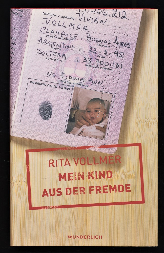 Vollmer, Rita und Fred Sellin:  Mein Kind aus der Fremde. 