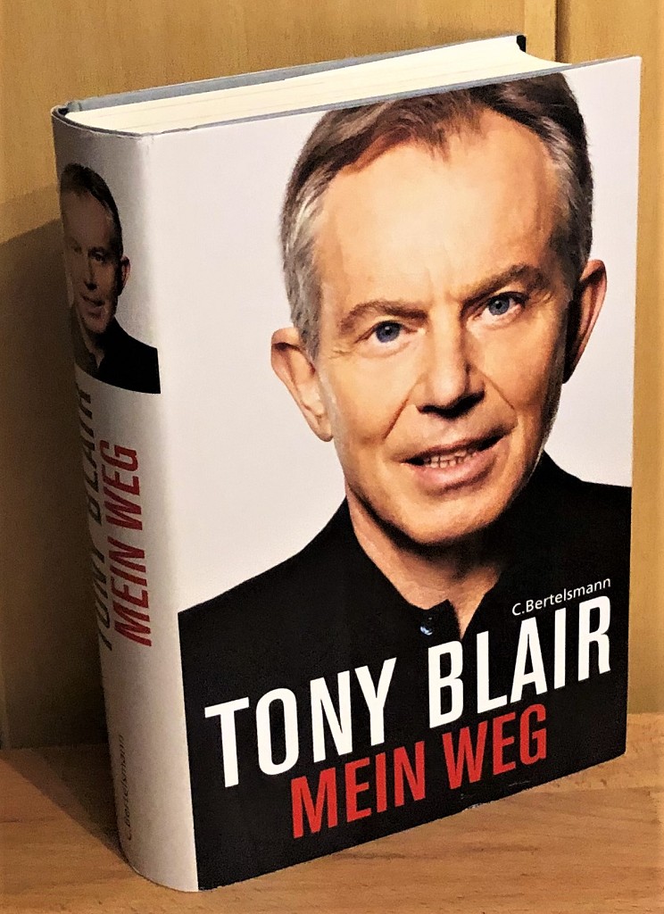 Blair, Tony:  Mein Weg. 