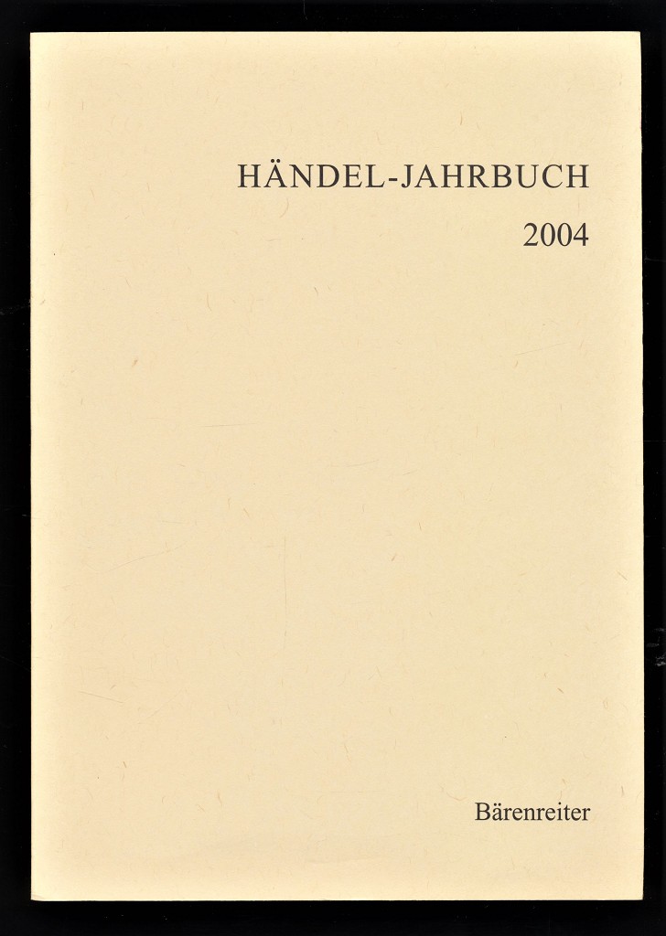 Händel-Jahrbuch 50. Jahrgang 2004
