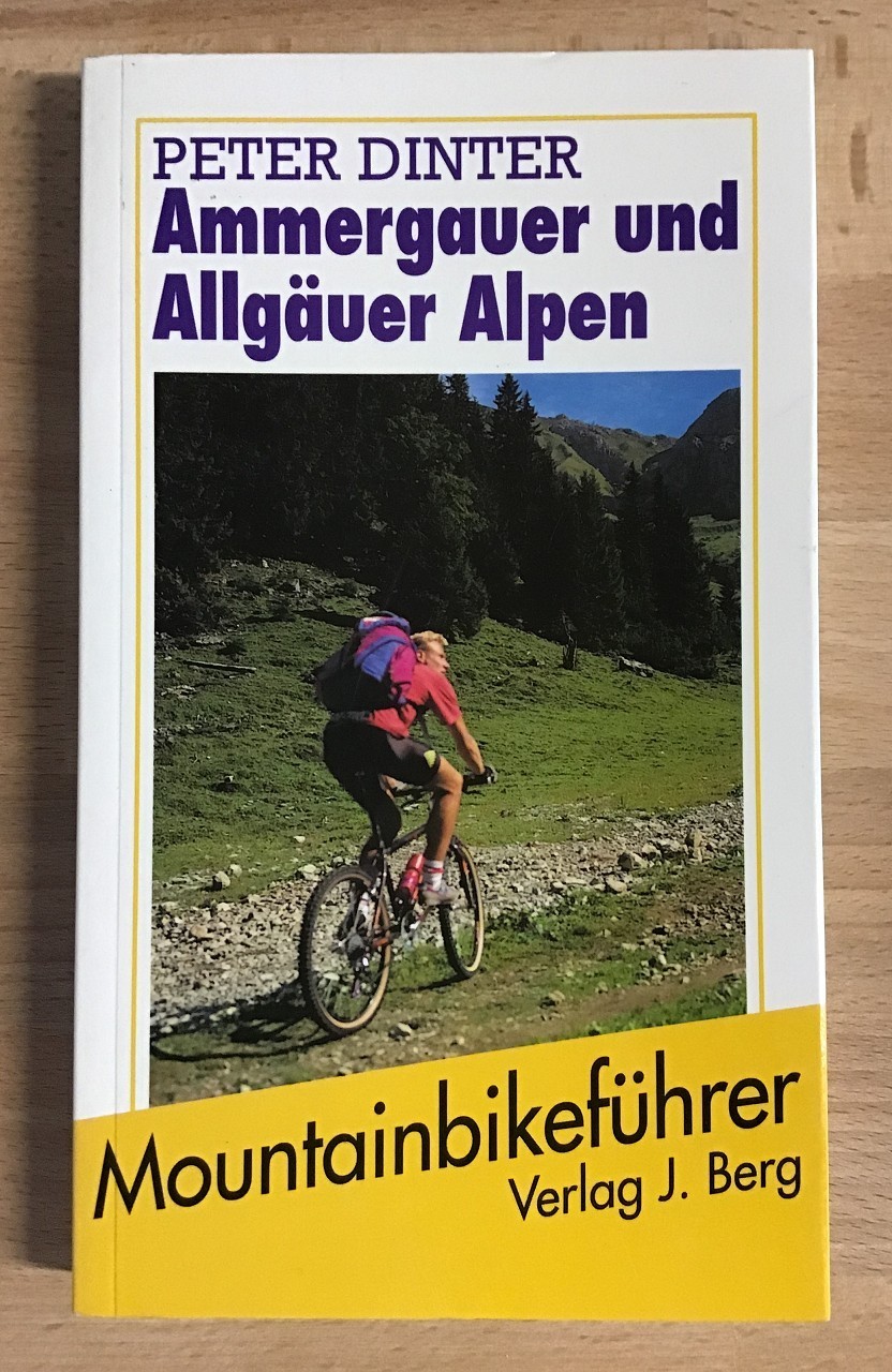 Allgäuer und Ammergauer Alpen : Mountainbike-Touren für jede Jahreszeit.