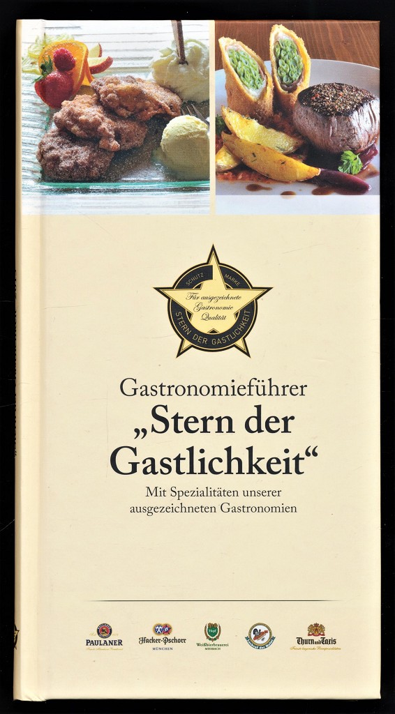 Gastronomieführer "Stern der Gastlichkeit" : Mit Spezialitäten unserer ausgezeichneten Gastronomien