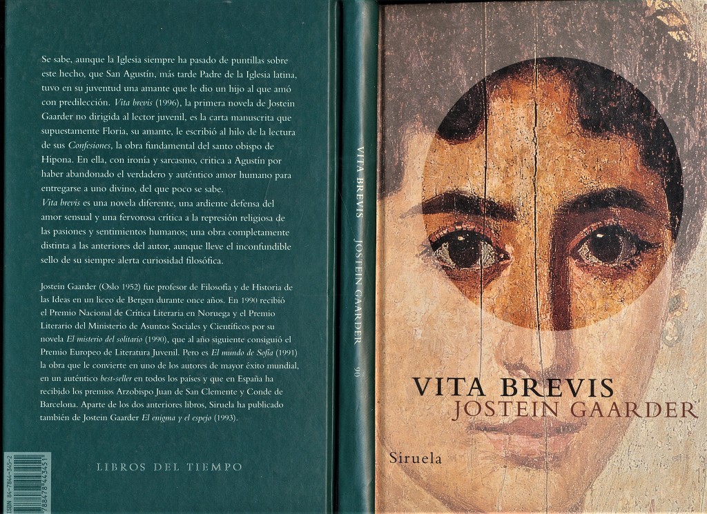 Vita brevis : La carta de Floria Emilia a Aurelio Agustín - Gaarder, Jostein