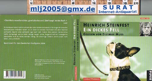 Ein dickes Fell, 6 CD, 462 Min. mit 84 Tracks. Gekürzte Lesung von Dietmar Mues. - Heinrich Steinfest