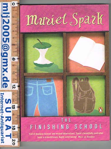 The Finishing School. - Muriel Spark